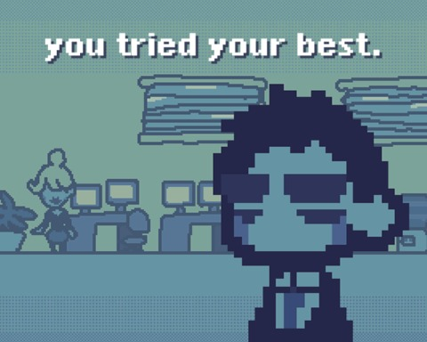 you did your best, didn't you