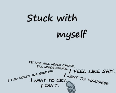 Stuck with myself