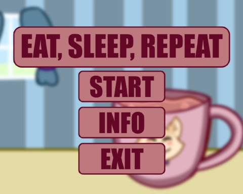 Eat, Sleep, Repeat