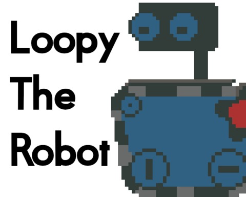 Loopy The Robot