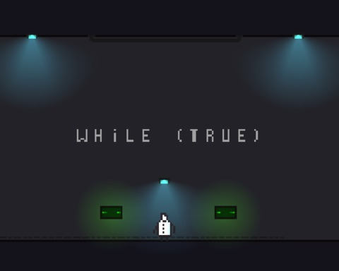 WHILE (TRUE)