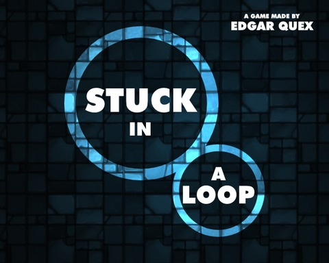 Stuck in a Loop