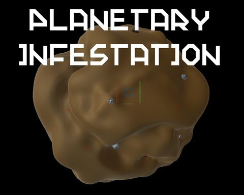 Planetary Infestation