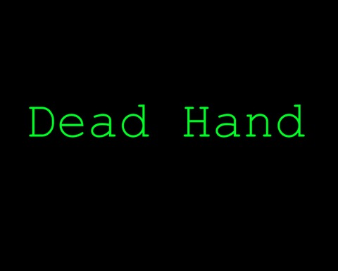 Dead Hand