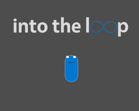 Into the loop