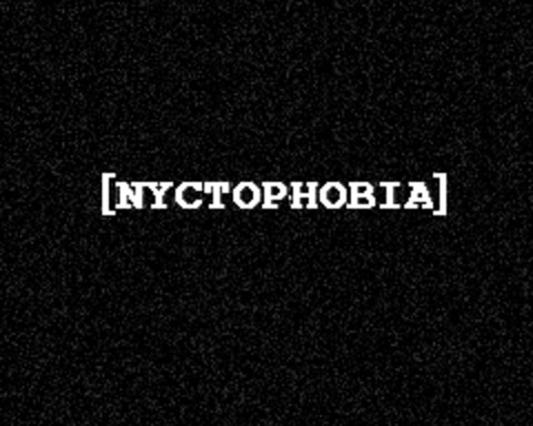Nyctophobia
