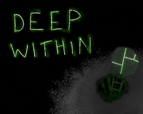 Deep Within