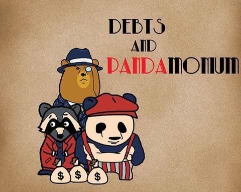Debts and Pandamonium