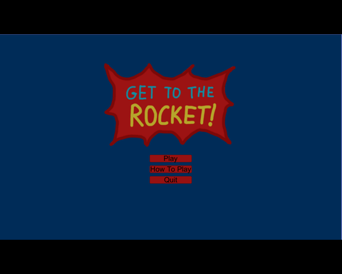 Get To The Rocket
