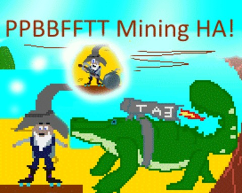 Ppbbfftt Mining Ha!