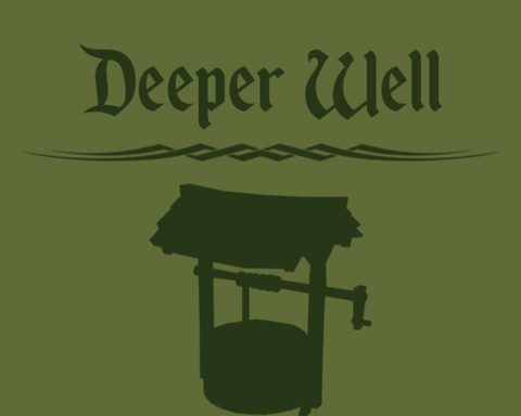 Deeper Well