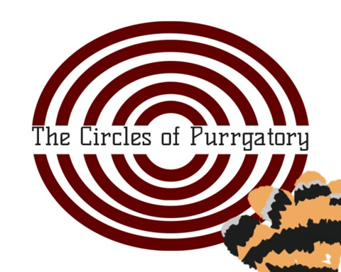 The Circles of Purrgatory