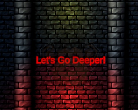 Let's Go Deeper