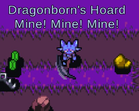 Dragonborn's Hoard - Mine! Mine! Mine!