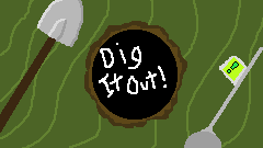 Dig It Out