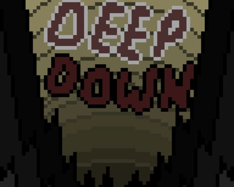 Deep Down
