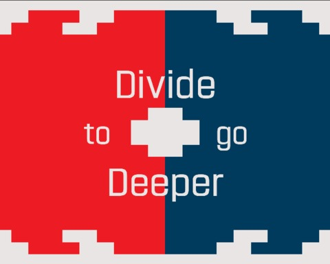 Divide to go Deeper