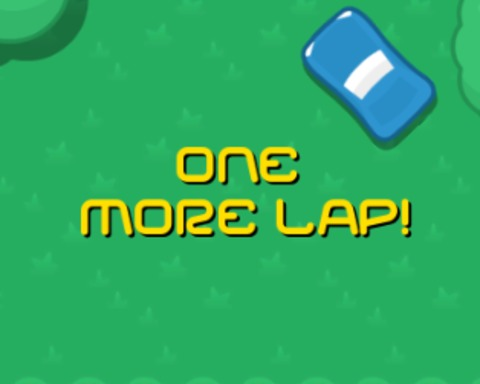 One More Lap!
