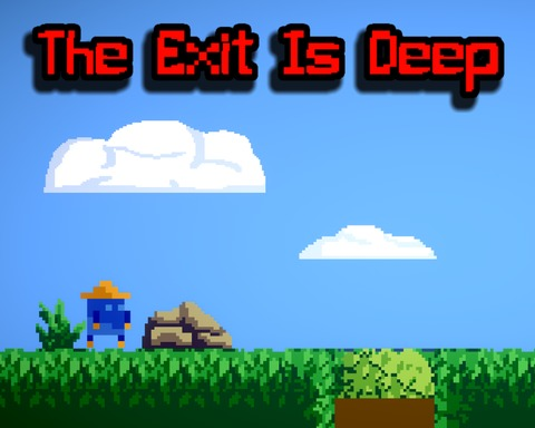 The Exit Is Deep