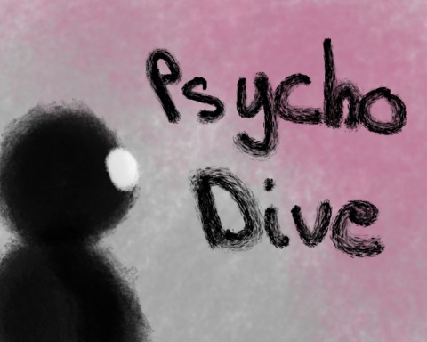 Psycho Dive