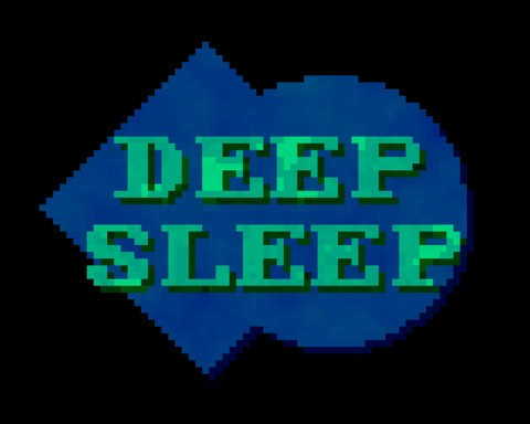 Deep Sleep