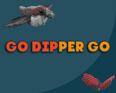 GO DIPPER GO