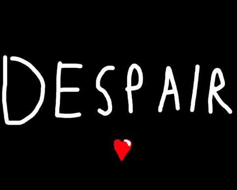 Despair