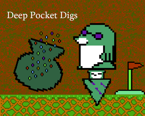 Deep Pocket Digs
