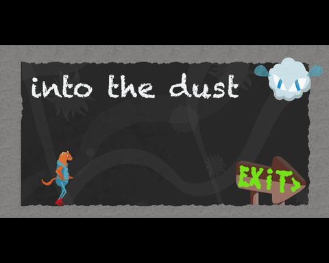 Into the Dust