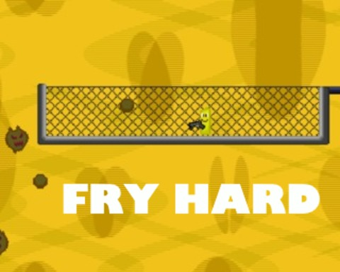 Fry Hard