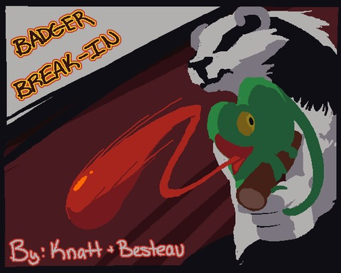 Badger Break-In