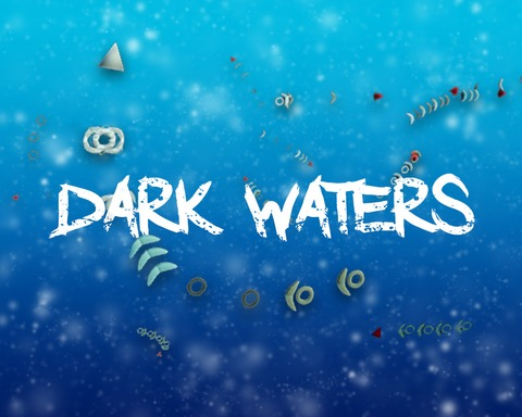 Dark waters