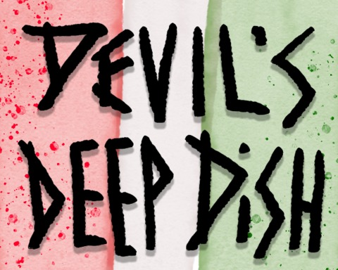 Devil's Deep Dish
