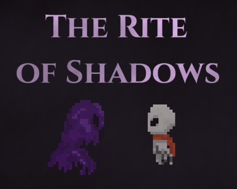 The Rite of Shadows