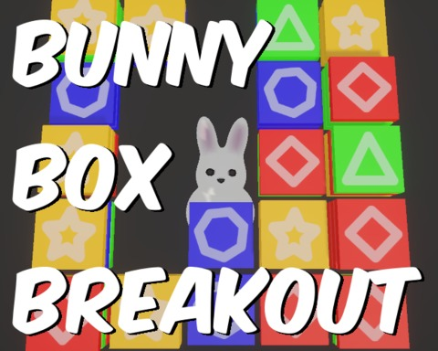Bunny Box Breakout