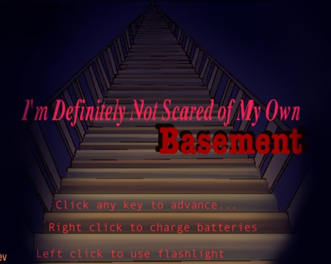 I'm Definitely Not Scared of My Own Basement