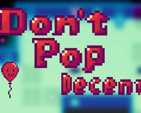 Don't Pop Descent