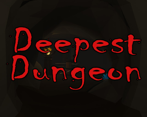 Deepest Dungeon