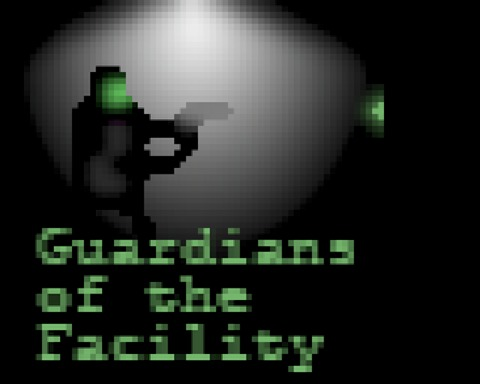 Guardians of the Facility