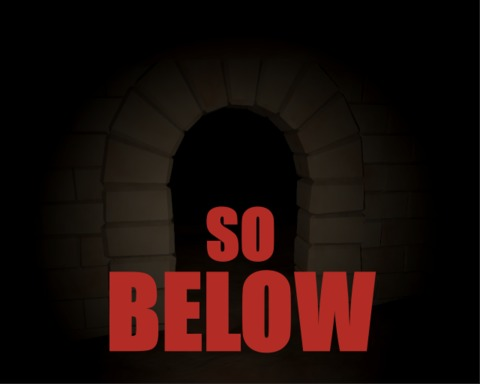 So Below