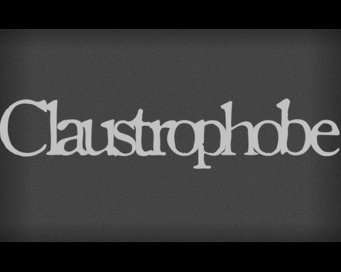 Claustrophobe