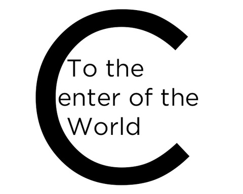 To the Center of the World