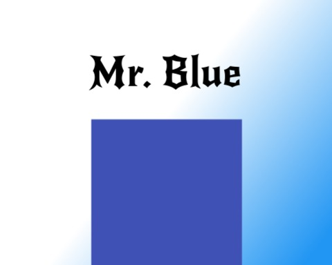 Mr. Blue