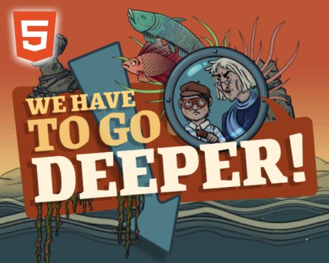 We Have to Go Deeper!