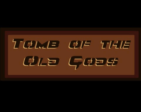 Tomb of the Old Gods