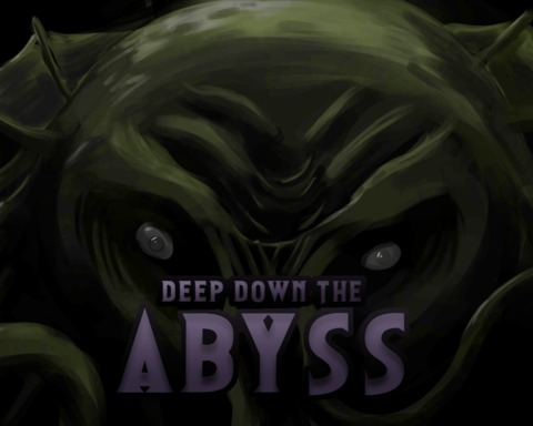 Deep down the Abyss