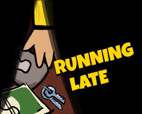 Running Late