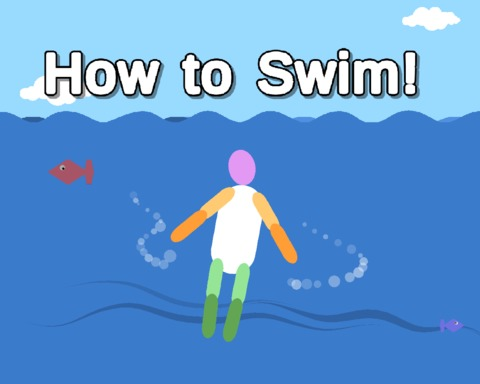 How to Swim!