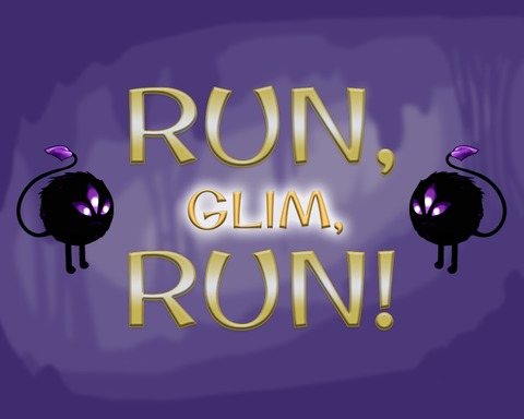 Run, Glim, Run!