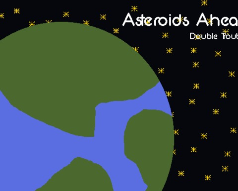 Asteroid's Ahead: Double Trouble